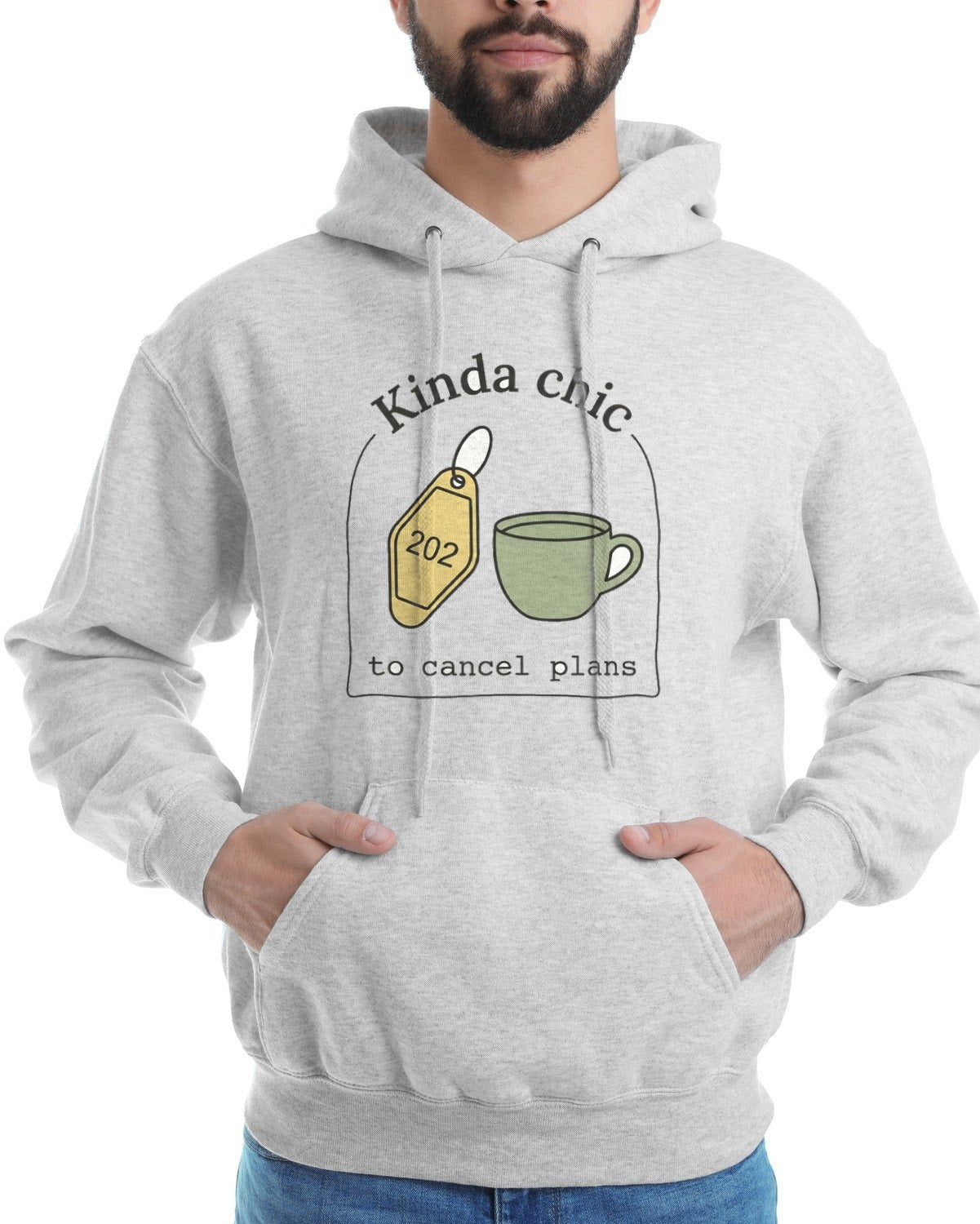 Kinda Chic To Cancel Plans Hoodie — lifestyle photo