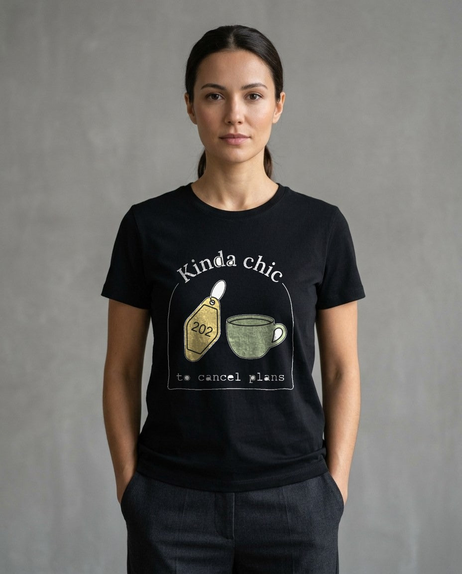 Kinda Chic To Cancel Plans — lifestyle photo