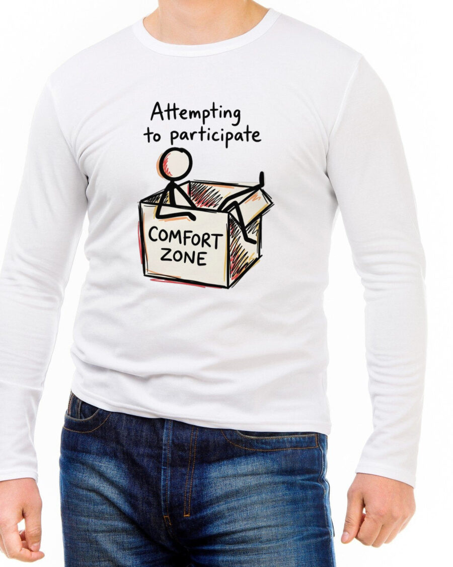 Attempting To Participate Comfort Zone Box Long Sleeve — lifestyle photo