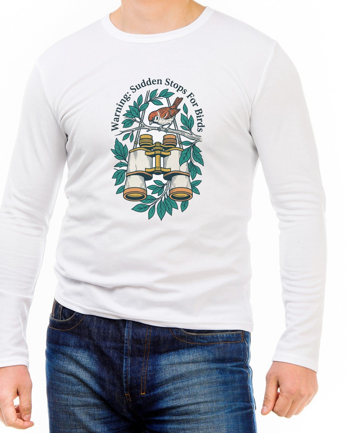 Warning Sudden Stops For Birds Long Sleeve — lifestyle photo