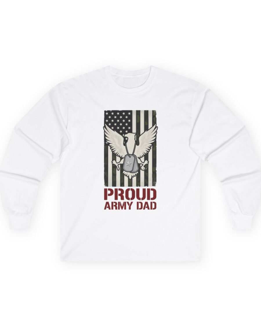 Proud Foundation Army Dad Flag & Tags Long Sleeve — lifestyle photo