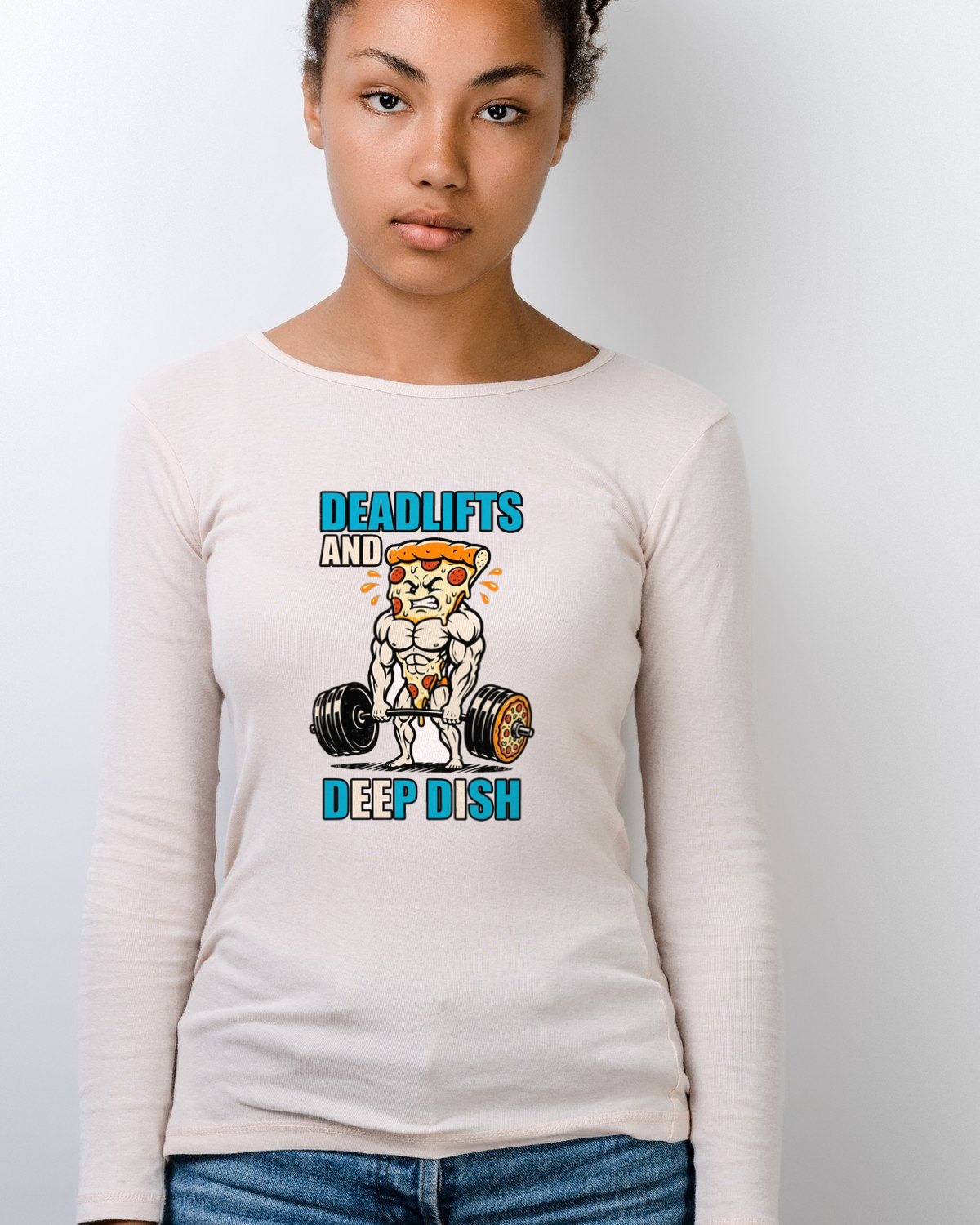 Deadlifts And Deep Dish Pizza Barbell Long Sleeve — lifestyle photo